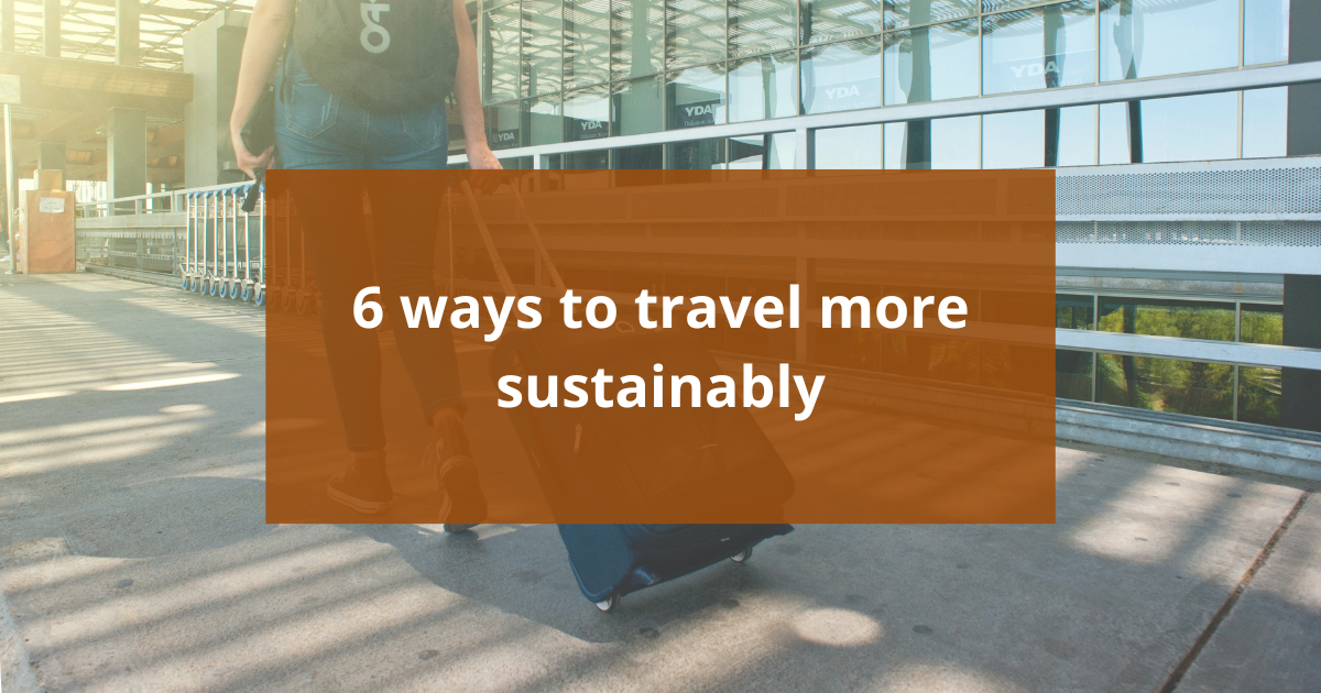 ways to travel more sustainably testo