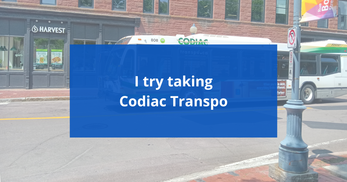 I Try Taking Codiac Transpo